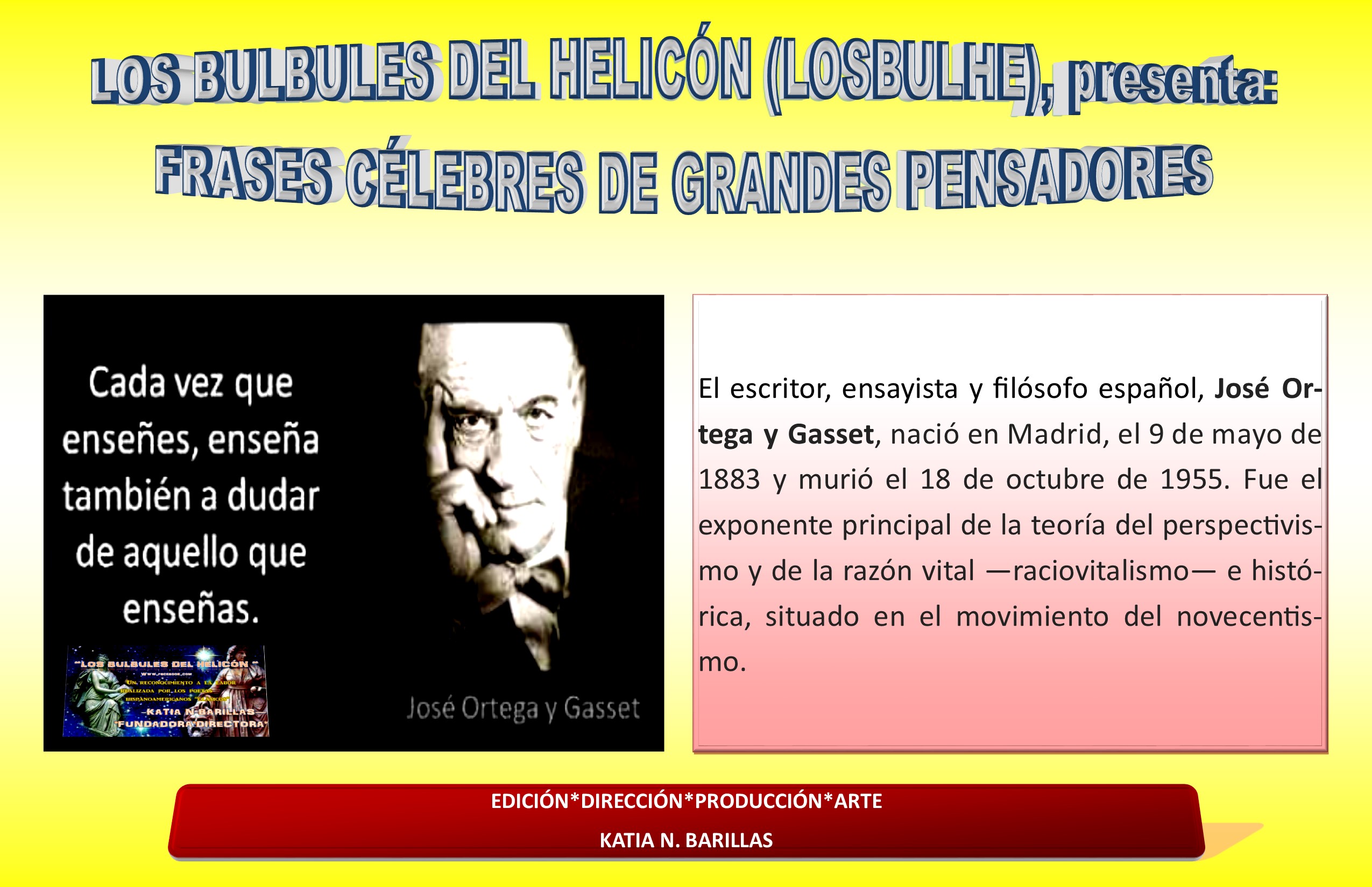 ARTEfrasesLOSBULHEortegaygassetESPAÑA.jpg